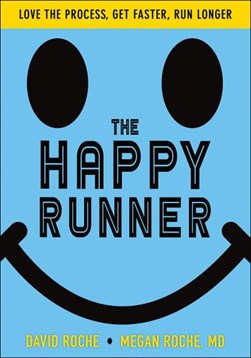 The happy runner by David Roche