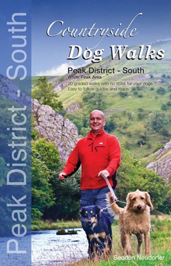 Countryside dog walks. Peak District - South, White Peak are by Seddon Neudorfer