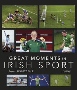 Great moments in Irish sport by Sportsfile
