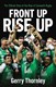 Front up, rise up by Gerry Thornley