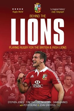 Behind the Lions by Steve Jones