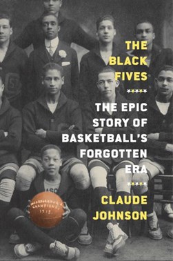 The black fives by Claude Johnson