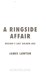 A Ringside Affair P/B by James Lawton