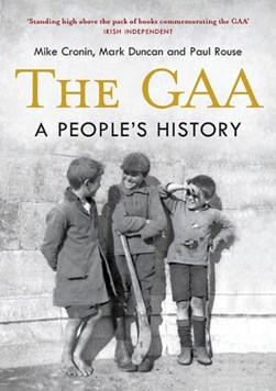 The GAA by Mike Cronin
