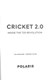 Cricket 2.0 by Tim Wigmore