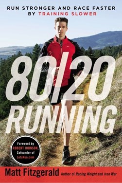 80/20 Running TPB by Matt Fitzgerald