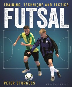Futsal by Peter Sturgess