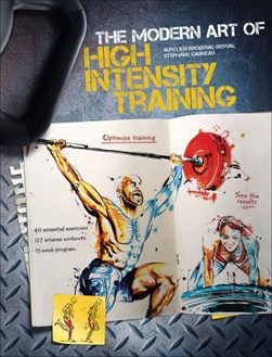 The modern art of high intensity training by Aurélien Broussal-Derval