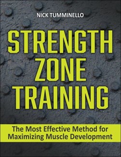 Strength zone training by Nick Tumminello