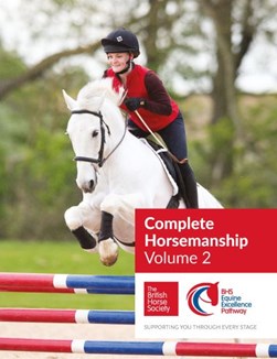 Complete horsemanship. Volume 2 by Martin Diggle