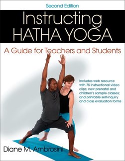 Instructing hatha yoga by Diane M. Ambrosini