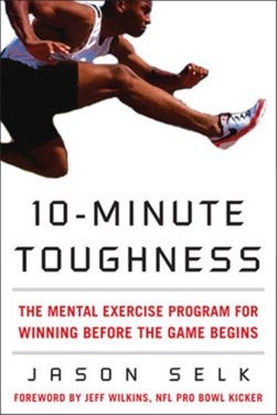 10-minute toughness by Jason Selk