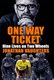 One Way Ticket P/B by Jonathan Vaughters