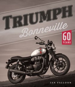 Triumph Bonneville by Ian Falloon