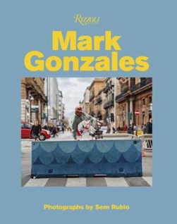 Mark Gonzales by Mark Gonzales