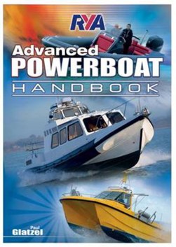 RYA advanced powerboat handbook by Paul Glatzel