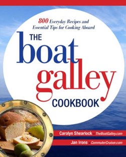 The boat galley cookbook by Carolyn Shearlock