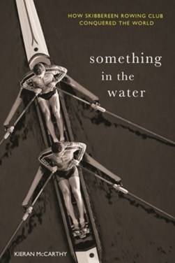 Something in the water by Kieran McCarthy