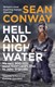 Hell and high water by Sean Conway