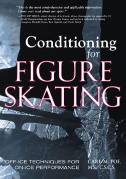 Conditioning for figure skating by Carl M. Poe