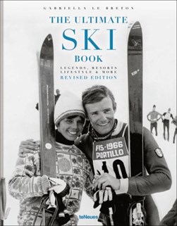 The Ultimate Ski Book by Gabriella Le Breton