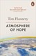 Atmosphere of hope by Tim F. Flannery