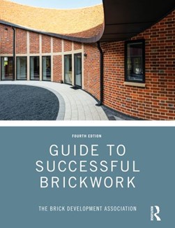 Guide to successful brickwork by Brick Development Association