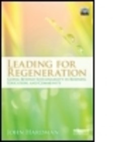 Leading for regeneration by John Hardman