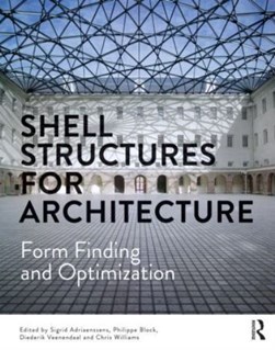 Shell structures for architecture by Sigrid Adriaenssens