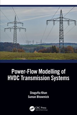 Power-flow modeling of HVDC transmission systems by Shagufta Khan
