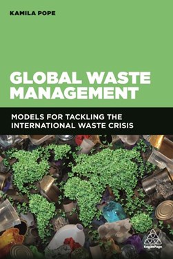 Global waste management by Kamila Pope