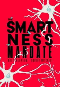 The smartness mandate by Orit Halpern