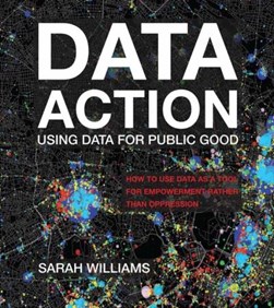 Data action by Sarah Williams