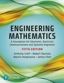 Engineering mathematics by Tony Croft