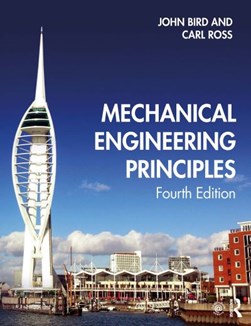 Mechanical engineering principles by J. O. Bird