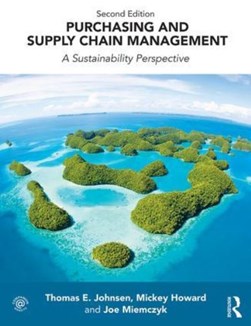 Purchasing and supply chain management by Thomas E. Johnsen