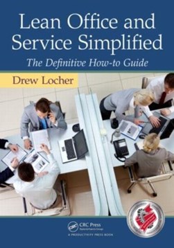Lean office and service simplified by Drew Locher
