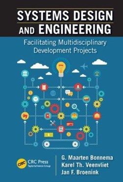 Systems design and engineering by G. Maarten Bonnema