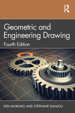 Geometric and engineering drawing by K. Morling