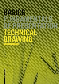 Basics Technical Drawing by Bert Bielefeld