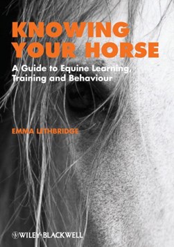 Knowing your horse by Emma Lethbridge