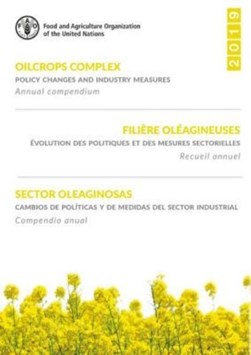 Oilcrops complex: policy changes and industry measures. Fili by Food and Agriculture Organization of the United Nations