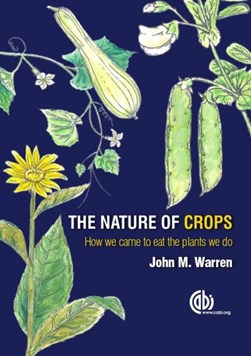 The nature of crops by John Warren