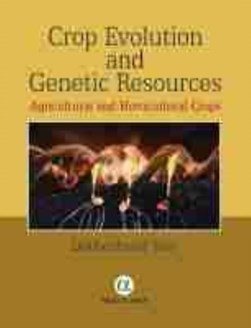 CROP EVOLUTION & GENETIC RESOURCES by Darbeshwar Roy