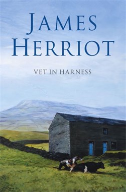 Vet In Harness  P/B N/E by James Herriot