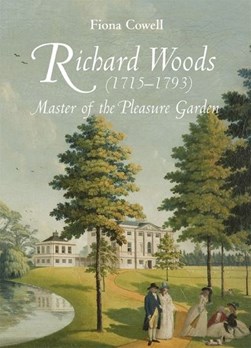 Richard Woods (1715-1793) by Fiona Cowell