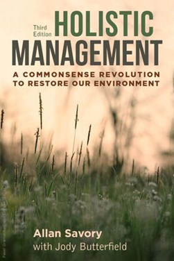 Holistic management by Allan Savory