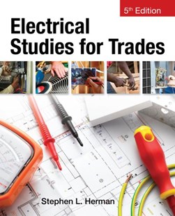 Electrical studies for trades by Stephen L. Herman