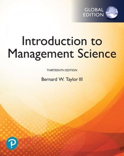 Introduction to management science by Bernard W. Taylor