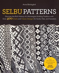 Selbu patterns by Anne Bårdsgård